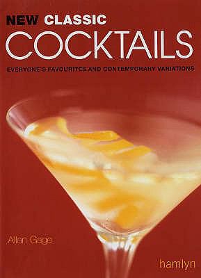 New Classic Cocktails N/A 9780600613329 Front Cover
