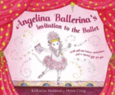 Invitation to the Ballet (Angelina Ballerina) N/A 9780670913329 Front Cover