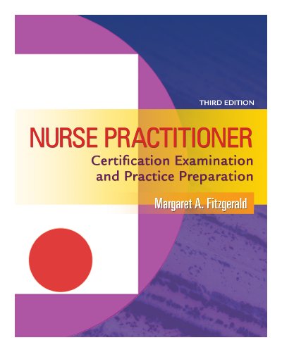Nurse Practitioner Certification Examination and Practice Preparation  3rd 2010 (Revised) 9780803621329 Front Cover