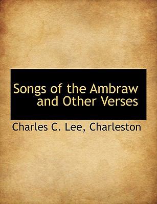 Songs of the Ambraw and Other Verses N/A 9781140374329 Front Cover