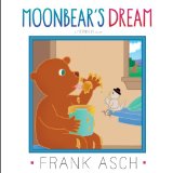Moonbear's Dream  N/A 9781442494329 Front Cover