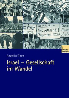 Israel: Gesellschaft Im Wandel  2003 9783810040329 Front Cover