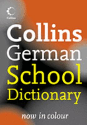 Collins German School Dictionary N/A 9780007225330 Front Cover