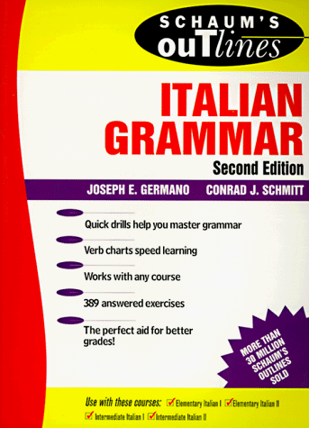 Schaum's Outline of Italian Grammar  2nd 1995 9780070230330 Front Cover