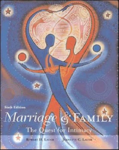 Marriage and Family The Quest for Intimacy 6th 2007 (Revised) 9780073271330 Front Cover