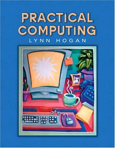 Practical Computing   2005 9780131441330 Front Cover