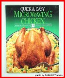 Quick and Easy Microwaving Chicken N/A 9780137494330 Front Cover