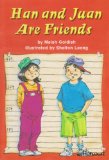 Han and Juan Are Friends  3rd 9780153276330 Front Cover