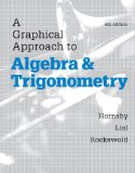 Graphical Approach to Algebra and Trigonometry  6th 2015 9780321927330 Front Cover