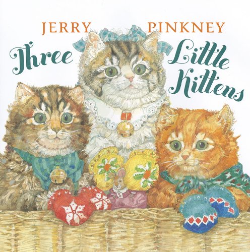 Three Little Kittens   2010 9780803735330 Front Cover