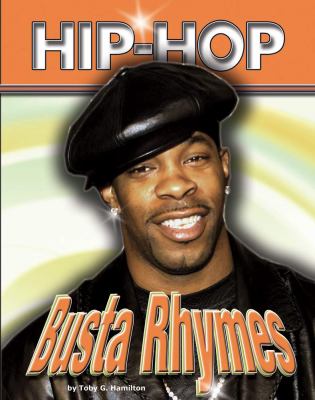 Busta Rhymes   2007 9781422203330 Front Cover