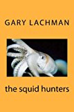 Squid Hunters  N/A 9781475025330 Front Cover