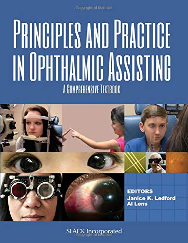 Principles and Practice in Ophthalmic Assisting A Comprehensive Textbook  2018 9781617119330 Front Cover