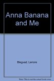 Anna Banana and Me   1985 9780001837331 Front Cover