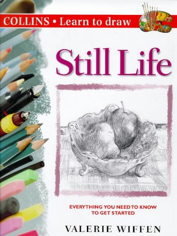 Learn to Draw Still Life  1999 9780004133331 Front Cover