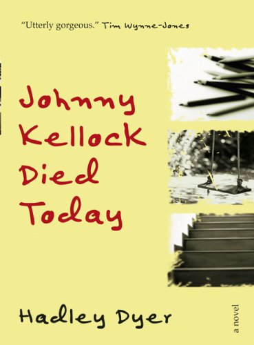 Johnny Kellock Died Today   2006 9780006395331 Front Cover