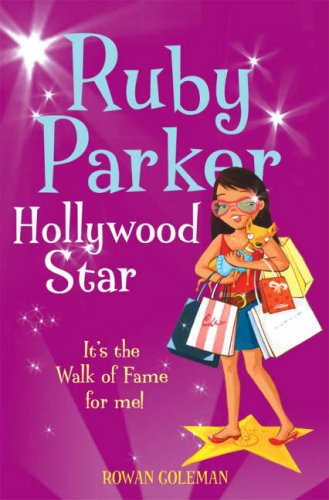 Ruby Parker: Hollywood Star   2007 9780007244331 Front Cover