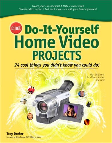 CNET Do-It-Yourself Home Video Projects 24 Cool Things You Didn't Know You Could Do!  2008 9780071489331 Front Cover