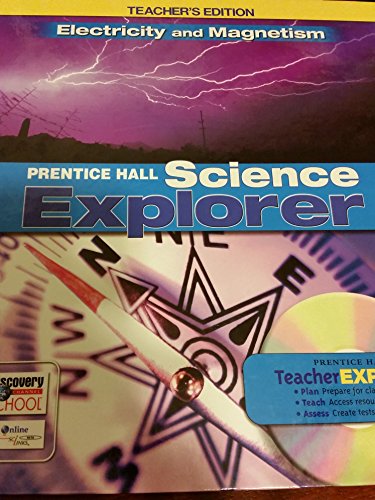 Prentice Hall Science Explorer: Electricity and Magnetism   2005 (Teachers Edition, Instructors Manual, etc.) 9780131811331 Front Cover