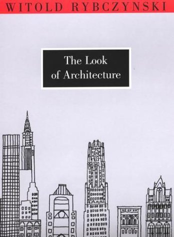 Look of Architecture   2001 9780195156331 Front Cover