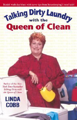 Talking Dirty Laundry with the Queen of Clean  Reprint  9780743418331 Front Cover