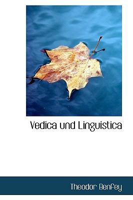 Vedica Und Linguistica:   2009 9781103710331 Front Cover
