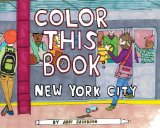 Color This Book: New York City  N/A 9781452117331 Front Cover