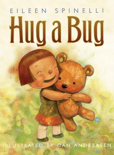 Hug a Bug   2008 9780060518332 Front Cover