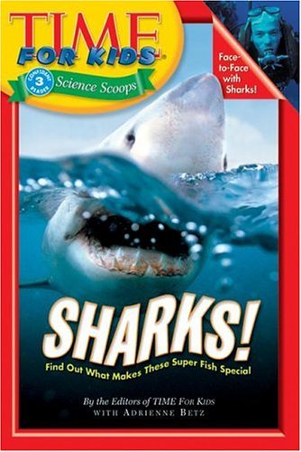Time for Kids - Sharks!   2005 9780060576332 Front Cover