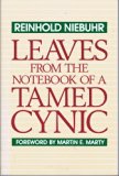 Leaves from the Notebook of a Tamed Cynic N/A 9780060662332 Front Cover