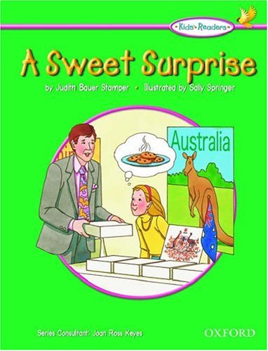 Kids' Readers: a Sweet Surprise   2005 9780194309332 Front Cover