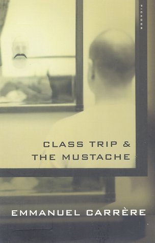 Class Trip and the Mustache  N/A 9780312422332 Front Cover