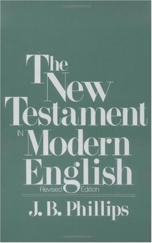 New Testament in Modern English   1996 (Revised) 9780684826332 Front Cover