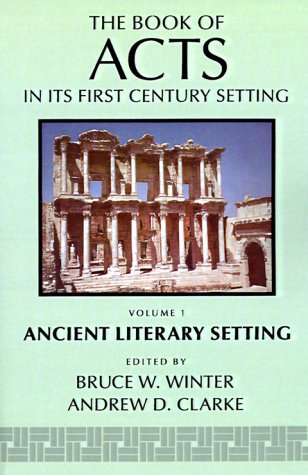 Book of Acts in Its Ancient Literary Setting   1993 9780802824332 Front Cover
