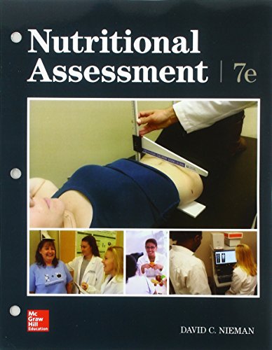 Loose Leaf for Nutritional Assessment  7th 2019 9781260485332 Front Cover