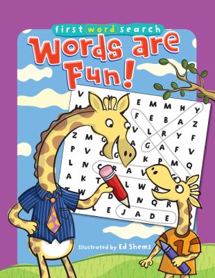 First Word Search: Words Are Fun!  N/A 9781402777332 Front Cover