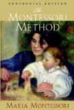 Montessori Method Centennial Edition N/A 9781440412332 Front Cover