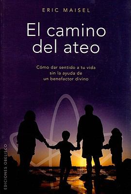Camino Del Ateo   2010 9788497776332 Front Cover
