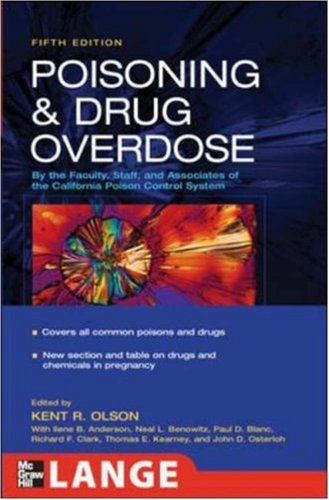 Poisoning and Drug Overdose  5th 2007 (Revised) 9780071443333 Front Cover