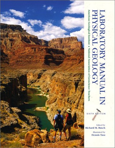 Laboratory Manual in Physical Geology  6th 2003 9780130463333 Front Cover