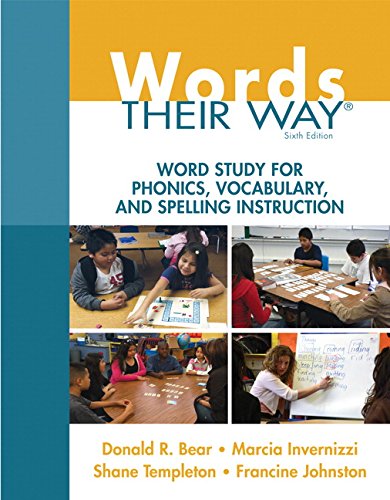 Words Their Way Word Study for Phonics, Vocabulary, and Spelling Instruction 6th 2016 9780133996333 Front Cover