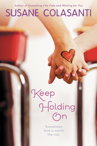 Keep Holding On   2013 9780142426333 Front Cover