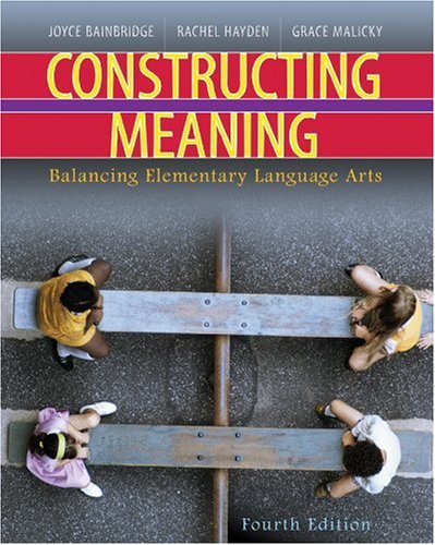CONSTRUCTING MEANING >CANADIAN 4th 2007 9780176441333 Front Cover