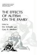 Effects of Autism on the Family   1984 9780306415333 Front Cover