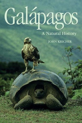 Galapagos A Natural History  2006 9780691126333 Front Cover