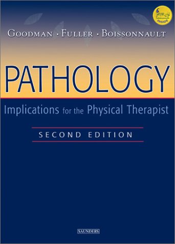 Pathology Implications for the Physical Therapist 2nd 2003 (Revised) 9780721692333 Front Cover
