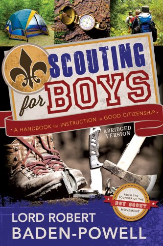 Scouting for Boys: A Handbook for Instruction in Good Citizenship  2013 9781462112333 Front Cover