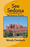 See Sedona  N/A 9781479307333 Front Cover