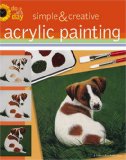 Simple and Creative Acrylic Paintings  N/A 9781574868333 Front Cover