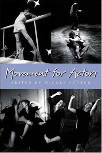 Movement for Actors   2002 9781581152333 Front Cover